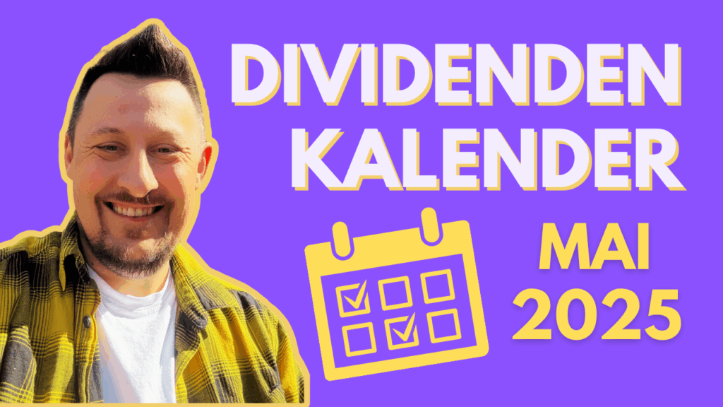 Mehr über den Artikel erfahren Dividendenkalender Mai 2025